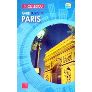 Paris. Ghid turistic