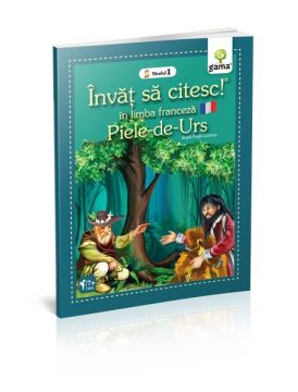  Piele-de-Urs - Invat sa citesc in limba franceza (GAMA)
