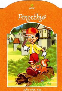Pinocchio Colectia Colorez povesti alese (Gama)