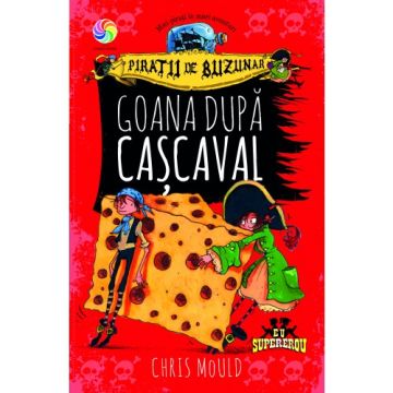 Piratii de buzunar. Goana după cascaval (vol.I)