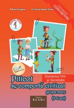 Piticot se comporta civilizat 5-6 ani (Ars Libri)