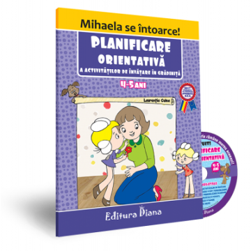 Planificare Orientativa a activitatilor de invatare in gradinita 4-5 ani 2017 + CD cu resurse digitale