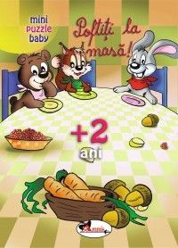 Poftiti la masa (puzzle;planse de colorat)+cadou creioane de colorat (Aramis)