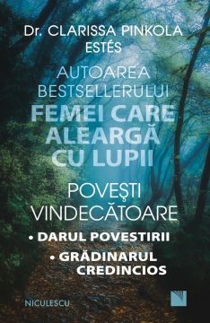 Povești vindecătoare. Darul povestirii. Grădinarul credincios. (Niculescu)
