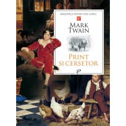 Print si cersetor.  Mark Twain (Prut)