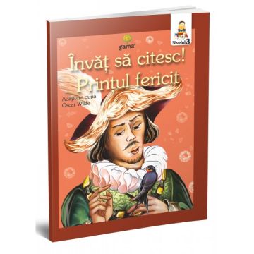  Printul fericit- INVAT SA CITESC! NIVELUL 3 (GAMA)