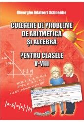Culegere de probleme de aritmetica si algebra pentru clasele V - VIII (Hyperion)