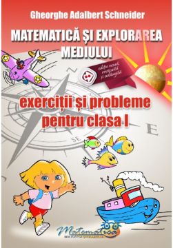 Matematica si explorarea mediului - exercitii si probleme pentru clasa I (Hyperion)