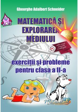 Matematica si explorarea mediului - exercitii si probleme pentru clasa a II-a (Hyperion)