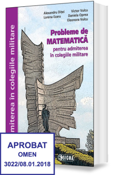Probleme de matematica pentru admiterea in colegiile militare 2017 - Clasa a VIII-a
