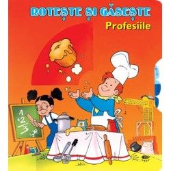 Profesiile. Roteste si gaseste (Prut)