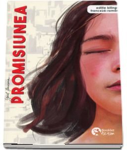 Promisiunea. Editie bilingva, Franceza-Romana (Booklet)