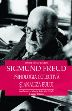 Psihologia colectiva si analiza Eului (Cartex)
