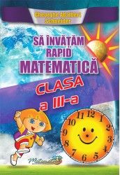 Sa invatam rapid matematica clasa III (Hyperion)