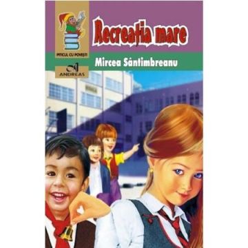 Recreatia mare (Andreas)