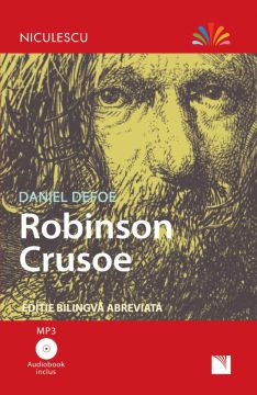Robinson Crusoe - Ediție bilingvă, Audiobook inclus (Niculescu)