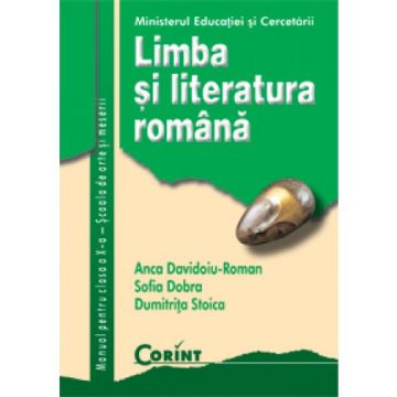 LIMBA SI LITERATURA ROMANA CLASA a X-a - SAM (Corint)