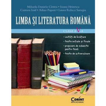 LIMBA SI LITERATURA ROMANA CLASA a V-a - CIRSTEA (Corint)