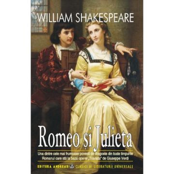Romeo si Julieta - William Shakespeare (Andreas)