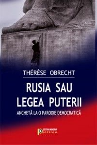 Rusia sau legea puterii (Minerva)