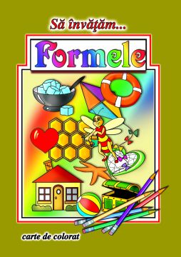 Sa invatam... Formele (Cartex)