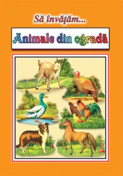 Sa invatam...Animale din ograda - Planse (Cartex)