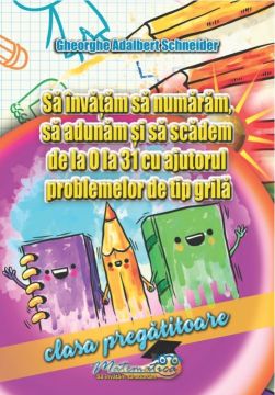 Sa invatam sa numaram, sa adunam si sa scadem de la 0 la 31 cu ajutorul problemelor de tip grila (Hyperion)