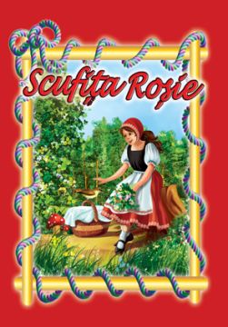 Scufita rosie - planse cu imagini pentru dezvoltarea vorbirii (Cartex)