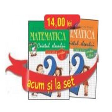Set caiete Matematica pentru clasa a doua (partea intai si partea a doua)
