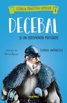 Decebal si un solomonar misterios (Nemira)