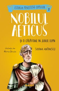 Nobilul Aeticus și o călătorie în jurul lumii (Nemira)