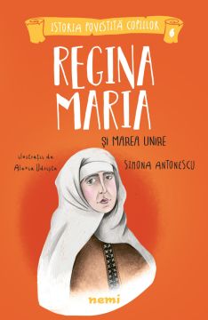 Regina Maria si Marea Unire (Nemira)