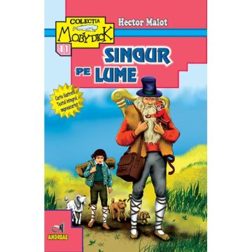 Singur pe lume - Hector Malot (Andreas)