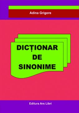Dictionar de Sinonime (Ars Libri)