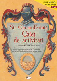 Sir CircumFerinta. Caiet de activitati (Aramis)