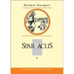 Spartacus, vol. II. Raffaello Giovagnoli (Prut)