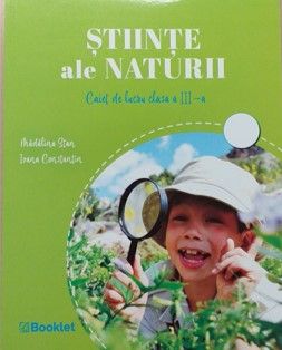 Stiinte ale naturii - Caiet de lucru clasa a III-a (Booklet)