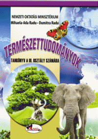 Stiinte ale naturii. Manual pentru clasa a III-a in limba maghiara (Aramis)