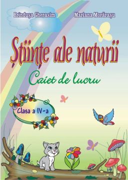 Stiinte ale naturii - Auxiliar pentru clasa a IV-a