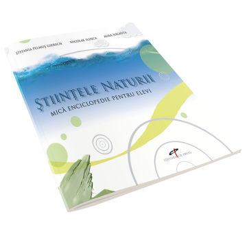Stiintele naturii. Mica enciclopedie pentru elevi. Clasa a IV-a