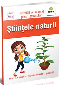 Stiintele naturii - Activitati de zi cu zi (Gama)