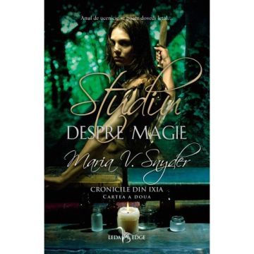  Studiu despre magie (vol.2 din Cronicile din Ixia) (Corint)