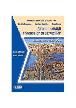Studiul calitatii produselor si serviciilor, specialitatea Economic - 2005 - Clasa a X-a