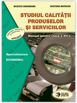 Studiul calitatii produselor si serviciilor, specialitatea Economic - 2005-Clasa a XII-a