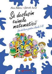 Tainele matematicii fise clasa I editia a II-a