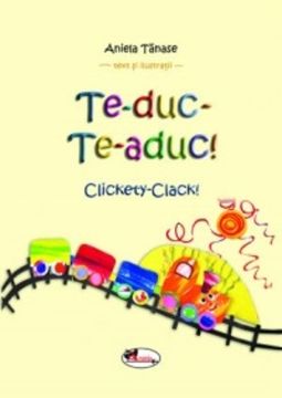 Te - duc - Te - aduc!