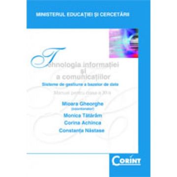 Tehnologia informatiei si a comunicatiilor - Manual pentru clasa a XI-a (Corint)