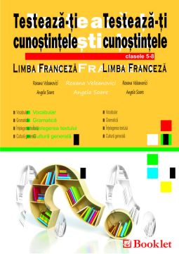 Testeaza-ti cunostintele - Limba Franceza - clasele V-VIII (Booklet)