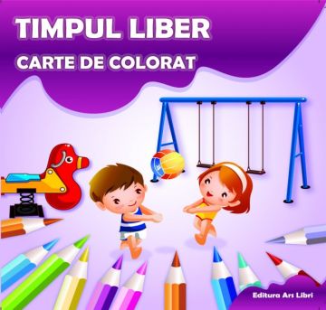 Carte de colorat - Timpul liber (Ars Libri)