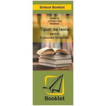 Sinteze- Tipuri de texte pentru Evaluarea Nationala (Booklet)